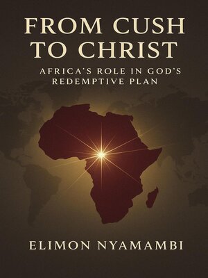 cover image of From Cush to Christ
